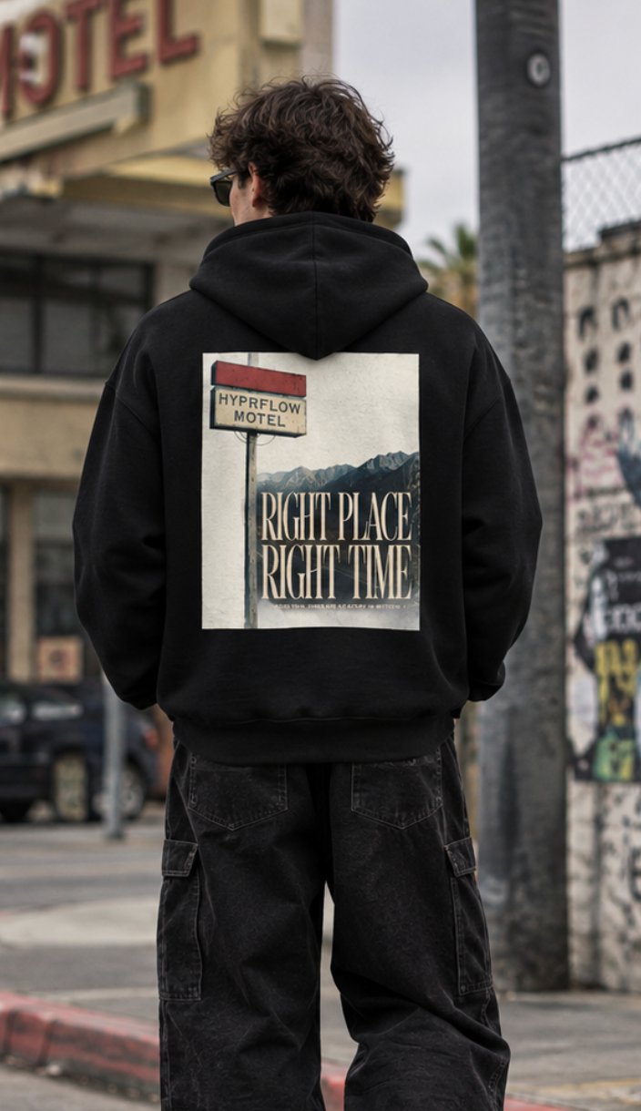 RIGHT PLACE / RIGHT TIME — Unisex Hoodie.