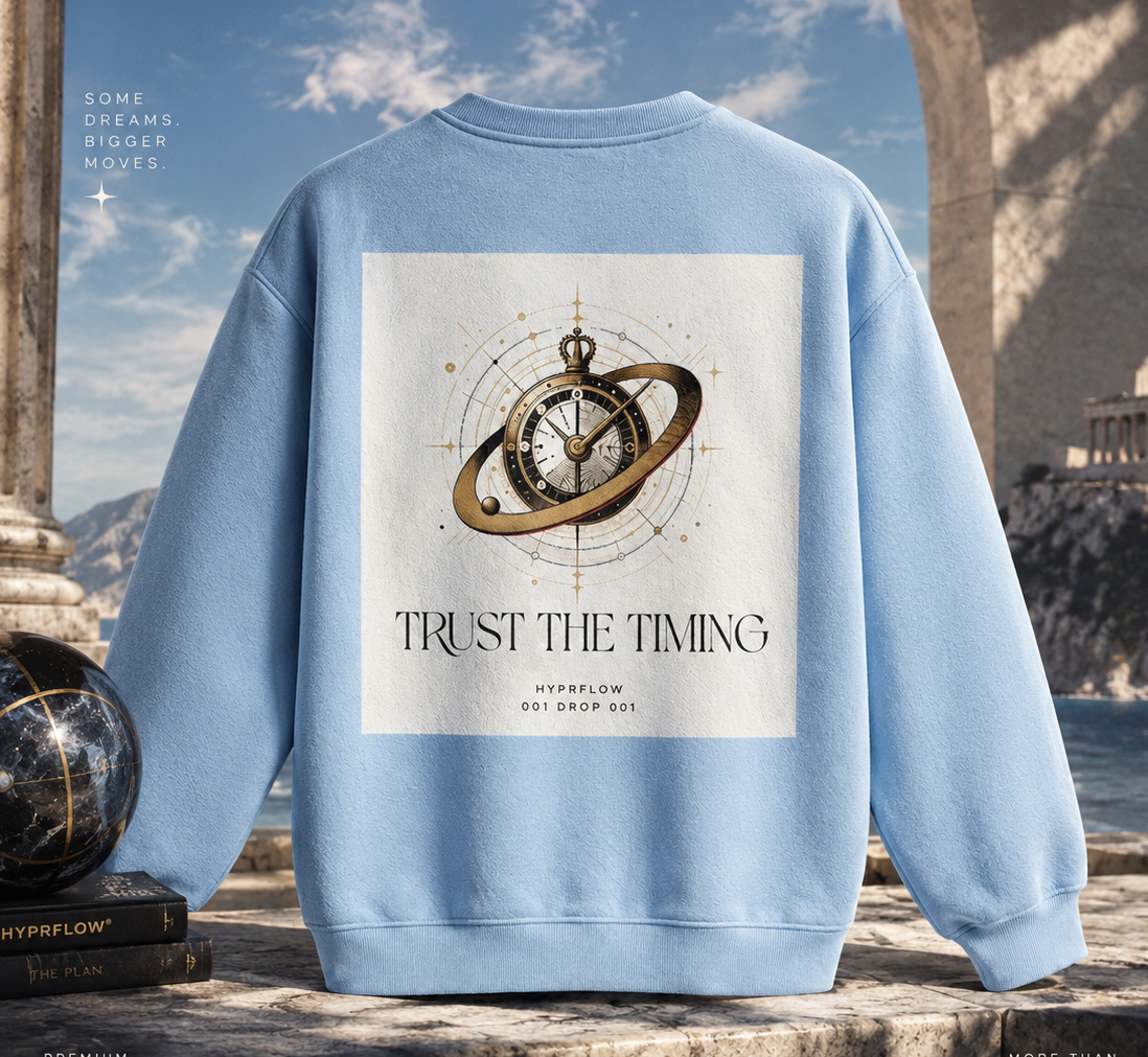 TRUST THE TIMING — Unisex Sweatshirt.